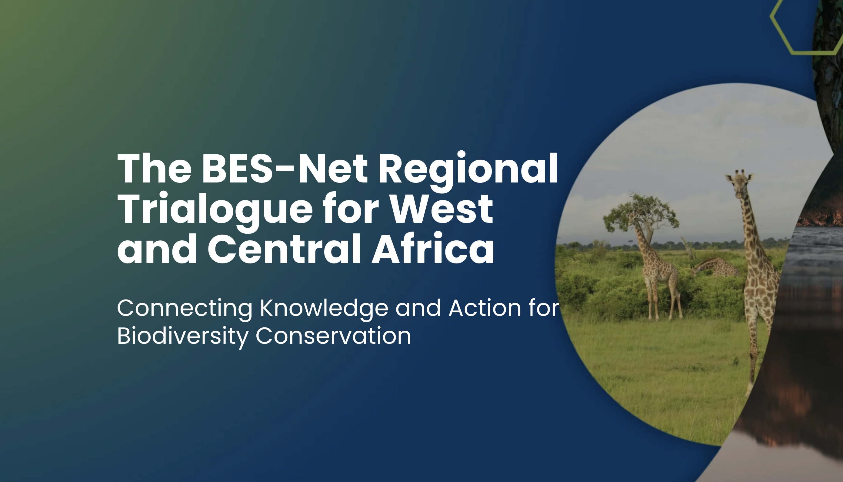 The BES-Net Regional Trialogue for West and Central Africa