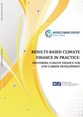 Results-Based Climate Finance in Practice