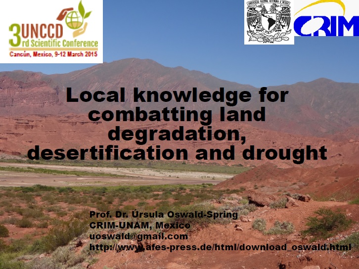 Local knowledge for combating land degradation, desertification and drought